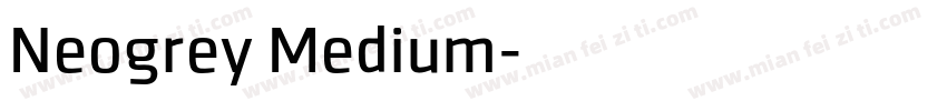 Neogrey Medium字体转换